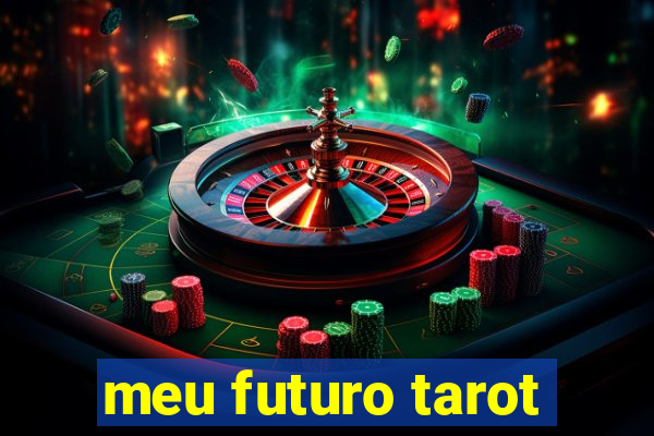 meu futuro tarot